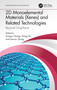 2D Monoelemental Materials (Xenes) and Related Technologies (Beyond Graphene) by Zongyu Huang, Xiang Qi, Jianxin Zhong, 9781032074801