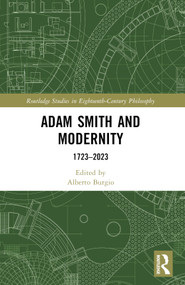 Adam Smith and Modernity (1723-2023) by Alberto Burgio, 9781032293950