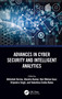 Advances in Cyber Security and Intelligent Analytics by Abhishek Verma, Jitendra Kumar, Hari Mohan Gaur, Vrijendra Singh, Valentina Emilia Balas, 9781032216010