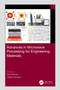 Advances in Microwave Processing for Engineering Materials by Amit Bansal, Hitesh Vasudev, 9781032164816
