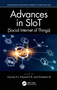 Advances in SIoT (Social Internet of Things) by Gururaj H L, Pramod H B, Gowtham M, 9781032254050
