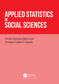 Applied Statistics in Social Sciences by Emilio Gómez-Déniz, Enrique Calderín-Ojeda, 9780367642051