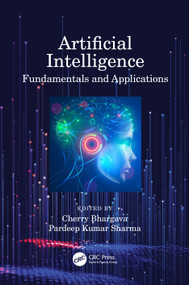 Artificial Intelligence (Fundamentals and Applications) by Cherry Bhargava, Pradeep Kumar Sharma, 9780367559731
