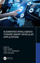 Augmented Intelligence Toward Smart Vehicular Applications by Nishu Gupta, Joel Rodrigues, Justin Dauwels, 9780367631895