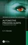 Automotive Process Audits (Preparations and Tools) by D. H. Stamatis, 9780367759414