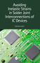 Avoiding Inelastic Strains in Solder Joint Interconnections of IC Devices by Ephraim Suhir, 9780367635886