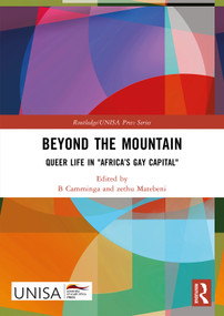 Beyond the Mountain (Queer Life in "Africa's Gay Capital") by B Camminga, zethu Matebeni, 9781032433882