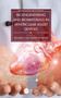 Bioengineering and Biomaterials in Ventricular Assist Devices by Eduardo Guy Perpétuo Bock, 9780367686338