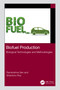 Biofuel Production (Biological Technologies and Methodologies) by Ramkrishna Sen, Shantonu Roy, 9781032124483