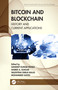 Bitcoin and Blockchain (History and Current Applications) by Sandeep Kumar Panda, Ahmed A. Elngar, Valentina Emilia Balas, Mohammed Kayed, 9780367547714