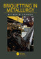 Briquetting in Metallurgy by Aitber Bizhanov, 9781032341019