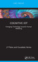 Cognitive IoT (Emerging Technology towards Human Wellbeing) - 9781032315706 by J P Patra, Gurudatta Verma, 9781032315706