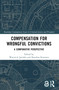 Compensation for Wrongful Convictions (A Comparative Perspective) by Wojciech Jasiński, Karolina Kremens, 9781032134765
