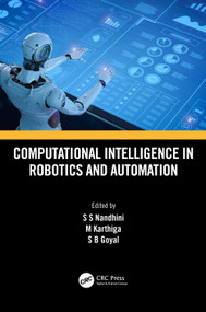 Computational Intelligence in Robotics and Automation by S.S Nandhini, M Karthiga, S B Goyal, 9781032020617
