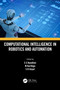 Computational Intelligence in Robotics and Automation by S.S Nandhini, M Karthiga, S B Goyal, 9781032020617