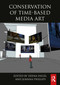 Conservation of Time-Based Media Art by Deena Engel, Joanna Phillips, 9781032343785