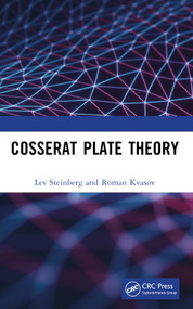 Cosserat Plate Theory - 9781032040240 by Lev Steinberg, Roman Kvasov, 9781032040240