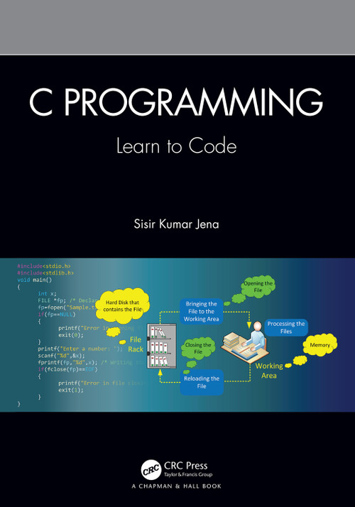 C Programming (Learn to Code) by Sisir Kumar Jena, 9781032036274