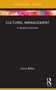 Cultural Management (A Research Overview) - 9781032490724 by Chris Bilton, 9781032490724
