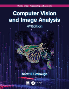 Digital Image Processing and Analysis (Computer Vision and Image Analysis) by Scott E Umbaugh, 9781032117089