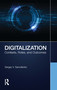 Digitalization (Contexts, Roles, and Outcomes) by Sergey V. Samoilenko, 9781032303970