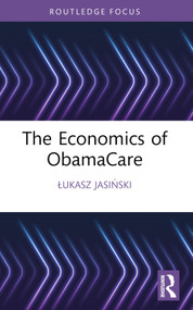 The Economics of ObamaCare - 9781032472317 by Łukasz Jasiński, 9781032472317