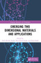 Emerging Two Dimensional Materials and Applications by Arun Kumar Singh, Ram Sevak Singh, Anar Singh, 9781032162881