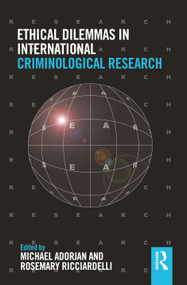 Ethical Dilemmas in International Criminological Research - 9781032148687 by Michael Adorjan, Rosemary Ricciardelli, 9781032148687