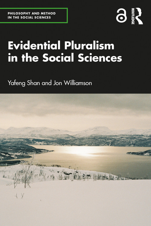 Evidential Pluralism in the Social Sciences - 9780367697266 by Yafeng Shan, Jon Williamson, 9780367697266