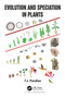 Evolution and Speciation in Plants by T.J. Pandian, 9781032192130