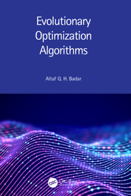 Evolutionary Optimization Algorithms by Altaf Q. H. Badar, 9781032073378