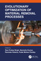 Evolutionary Optimization of Material Removal Processes by Ravi Pratap Singh, Narendra Kumar, Ravinder Kataria, Pulak Mohan Pandey, 9781032192703