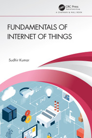 Fundamentals of Internet of Things by Sudhir Kumar, 9781032126500