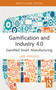 Gamification and Industry 4.0 (Gamified Smart Manufacturing) by Lars Konzack, 9781032524795