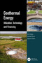 Geothermal Energy (Utilization, Technology and Financing) by Kriti Yadav, Anirbid Sircar, Apurwa Yadav, 9781032069487