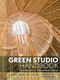 The Green Studio Handbook (Strategies for Decarbonization) - 9781032584362 by Alison G Kwok, Walter Grondzik, Thomas Hahn, Jr.