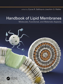 Handbook of Lipid Membranes (Molecular, Functional, and Materials Aspects) by Cyrus R. Safinya, Joachim Radler, 9781032014418