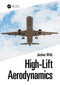 High-Lift Aerodynamics by Jochen Wild, 9781032115597