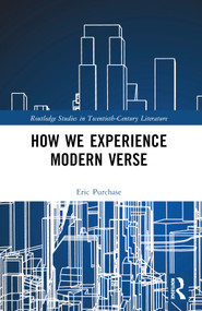 How We Experience Modern Verse by Eric Purchase, 9781032448848