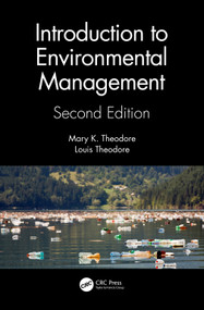 Introduction to Environmental Management by Mary K. Theodore, Louis Theodore, 9780367773861