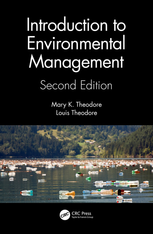 Introduction to Environmental Management by Mary K. Theodore, Louis Theodore, 9780367773861