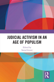 Judicial Activism in an Age of Populism by Sonja Grover, 9781032443362