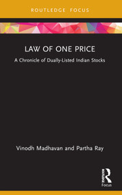 Law of One Price (A Chronicle of Dually Listed Indian Stocks) - 9781032457826 by Vinodh Madhavan, Partha Ray, 9781032457826