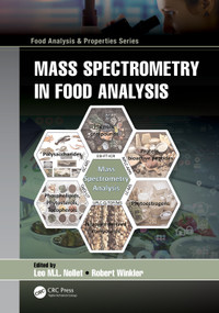 Mass Spectrometry in Food Analysis by Leo Nollet, Robert Winkler, 9780367549367