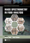 Mass Spectrometry in Food Analysis by Leo Nollet, Robert Winkler, 9780367549367