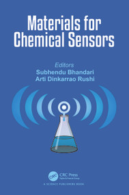 Materials for Chemical Sensors by Subhendu Bhandari, Arti Dinkarrao Rushi, 9781032457895