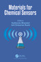 Materials for Chemical Sensors by Subhendu Bhandari, Arti Dinkarrao Rushi, 9781032457895