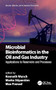 Microbial Bioinformatics in the Oil and Gas Industry (Applications to Reservoirs and Processes) by Kenneth Wunch, Marko Stipaničev, Max Frenzel, 9781032039749