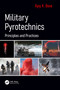 Military Pyrotechnics (Principles and Practices) by Ajoy K. Bose, 9780367554125