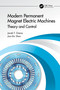 Modern Permanent Magnet Electric Machines (Theory and Control) by Jacek F. Gieras, Jian-Xin Shen, 9780367610616